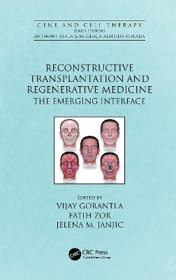 Reconstructive Transplantation and Regenerative Medicine - 