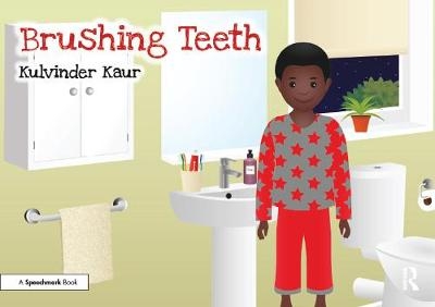 Brushing Teeth - Kulvinder Kaur