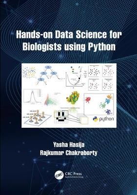 Hands on Data Science for Biologists Using Python - Yasha Hasija, Rajkumar Chakraborty