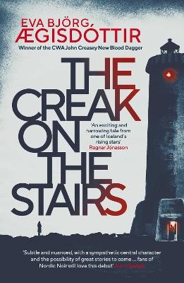 The Creak on the Stairs - Eva Bjorg Aegisdottir