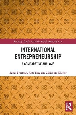 International Entrepreneurship - Susan Freeman, Ying Zhu, Malcolm Warner