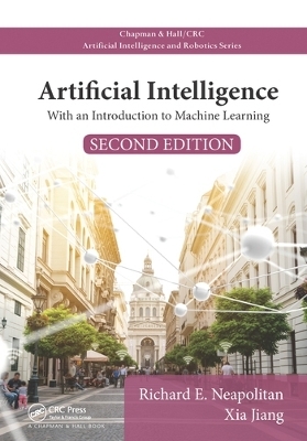 Artificial Intelligence - Richard E. Neapolitan, Xia Jiang