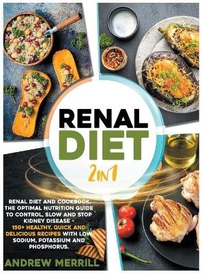 RENAL DIET 2 in 1 - Andrew Merrill