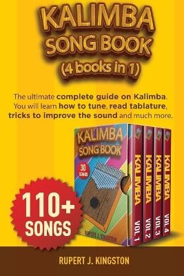 Kalimba Song Book (4 Books in 1) - Rupert J Kingston