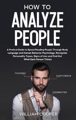 How to Analyze People - William Cooper