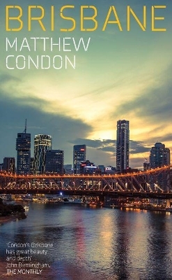 Brisbane - Matthew Condon