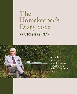 The Homekeeper's Diary 2022 - Francis Brennan