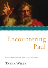 Encountering Paul -  Tatha Wiley