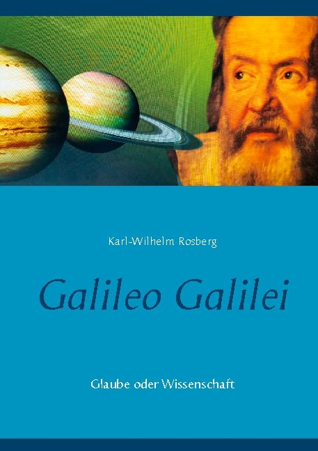 Galileo Galilei - Karl-Wilhelm Rosberg
