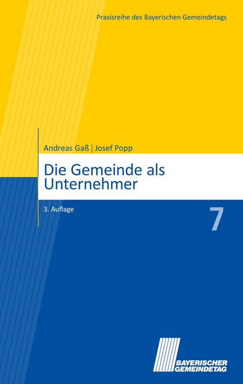 Die Gemeinde als Unternehmer - Andreas Gaß, Josef Popp