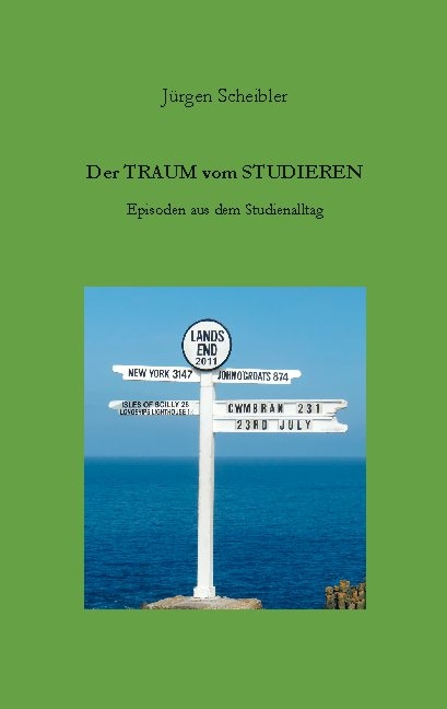 Der Traum vom Studieren - Jürgen Scheibler