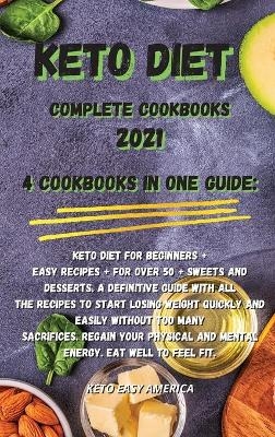 Keto Diet Complete Cookbooks 2021 -  Keto Easy America