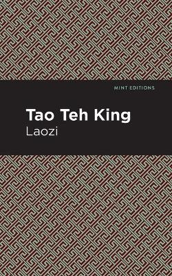 Tao Te King -  Laozi