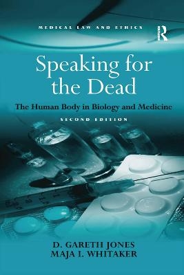 Speaking for the Dead - D. Gareth Jones, Maja I. Whitaker