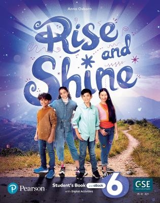 Rise and Shine (AE) - 1st Edition (2021) - Student's Book and eBook with Digital Activities - Level 6 - Anna Osborn