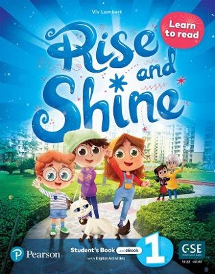 Rise and Shine (AE) - 1st Edition (2021) - Student's Book and eBook with Digital Activities - Level 1 Learn to Read - Viv Lambert