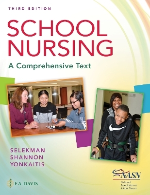 School Nursing - Janice Selekman, Robin Adair Shannon, Catherine F. Yonkaitis