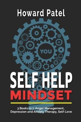 Self Help Mindset - Howard Patel