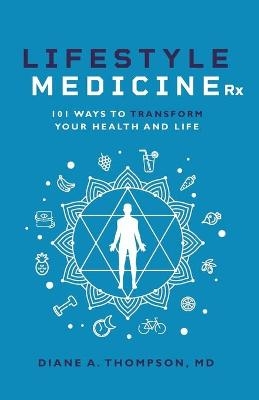 Lifestyle Medicine Rx - Diane Thompson