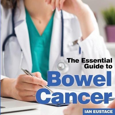 Bowel Cancer - Ian Eustace