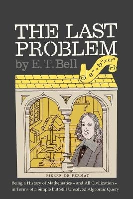 The Last Problem - Eric Temple Bell
