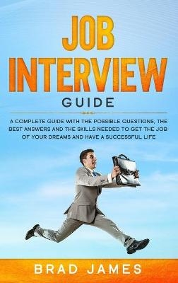 Job Interview Guide - Brad James