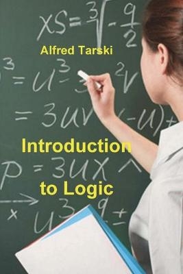 Introduction to Logic - Alfred Tarski