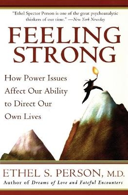 Feeling Strong - Dr Ethel S Person