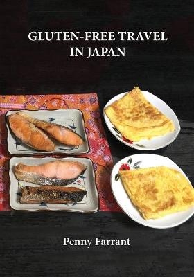 Gluten-Free Travel in Japan - Penny Farrant