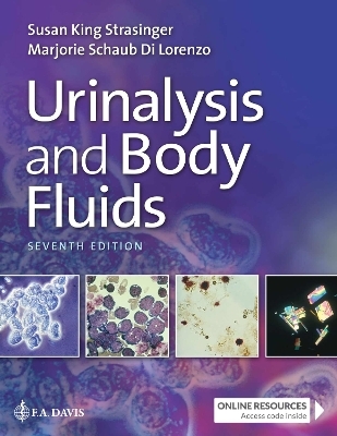 Urinalysis and Body Fluids - Susan King Strasinger, Marjorie Schaub Di Lorenzo