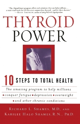 Thyroid Power - Richard Shames, Karilee H Shames