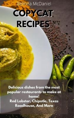 Copycat Recipes - Belinda McDaniels