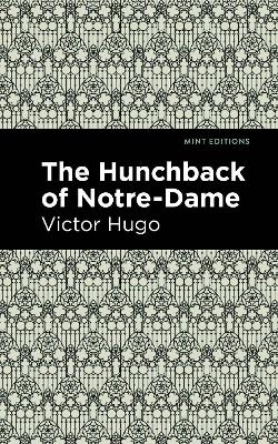 The Hunchback of Notre-Dame - Victor Hugo