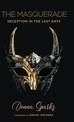 The Masquerade - Donna Sparks
