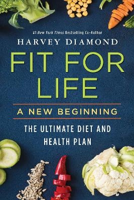 Fit for Life - Harvey Diamond