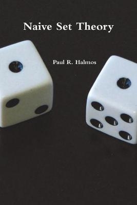 Naive Set Theory - Paul R Halmos