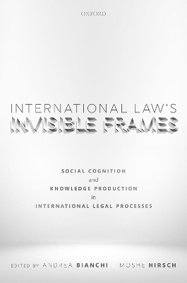 International Law's Invisible Frames - 