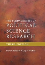 The Fundamentals of Political Science Research - Kellstedt, Paul M.; Whitten, Guy D.