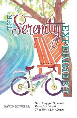 The Serenity Experiment - David Howell