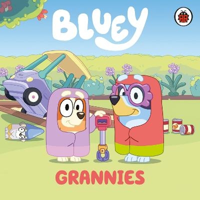 Bluey: Grannies -  Bluey