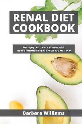 Renal Diet Cookbook - Barbara Williams