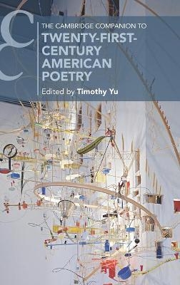 The Cambridge Companion to Twenty-First-Century American Poetry - 