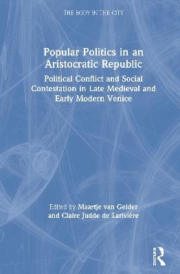 Popular Politics in an Aristocratic Republic - 