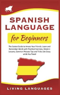 Spanish Language for Beginners - Living Languages