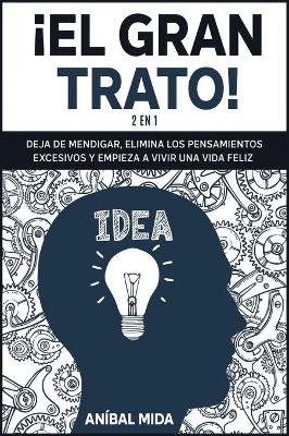 �El Gran Trato! [2 EN 1] - An�bal Mida