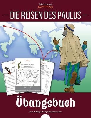 Die Reisen des Paulus - Übungsbuch - Pip Reid