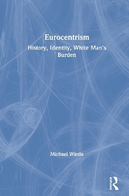 Eurocentrism - Michael Wintle