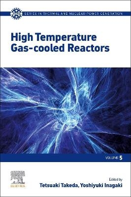 High Temperature Gas-cooled Reactors - 