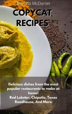 Copycat Recipes - Belinda McDaniels