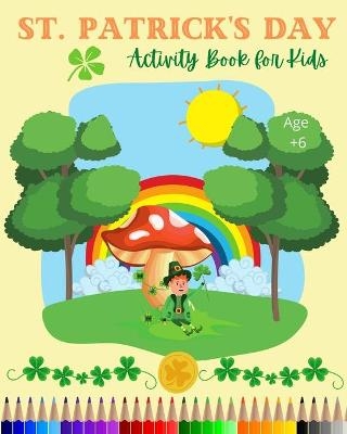 St Patrick's Day Activity Book for Kids - Marissa O'Starrie